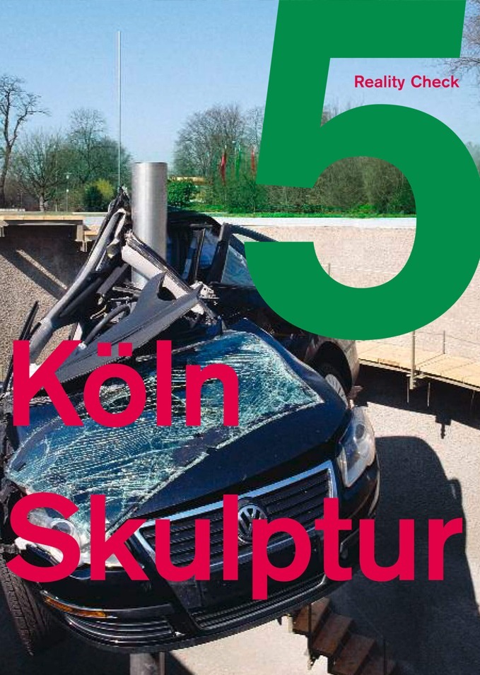KölnSkulptur #5 · 2009–2011
